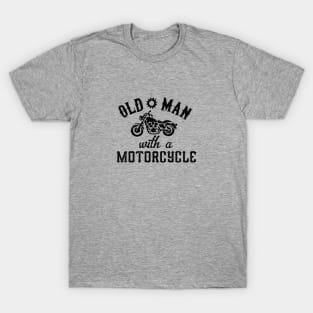 Old Man With a Motorcycle T-Shirt